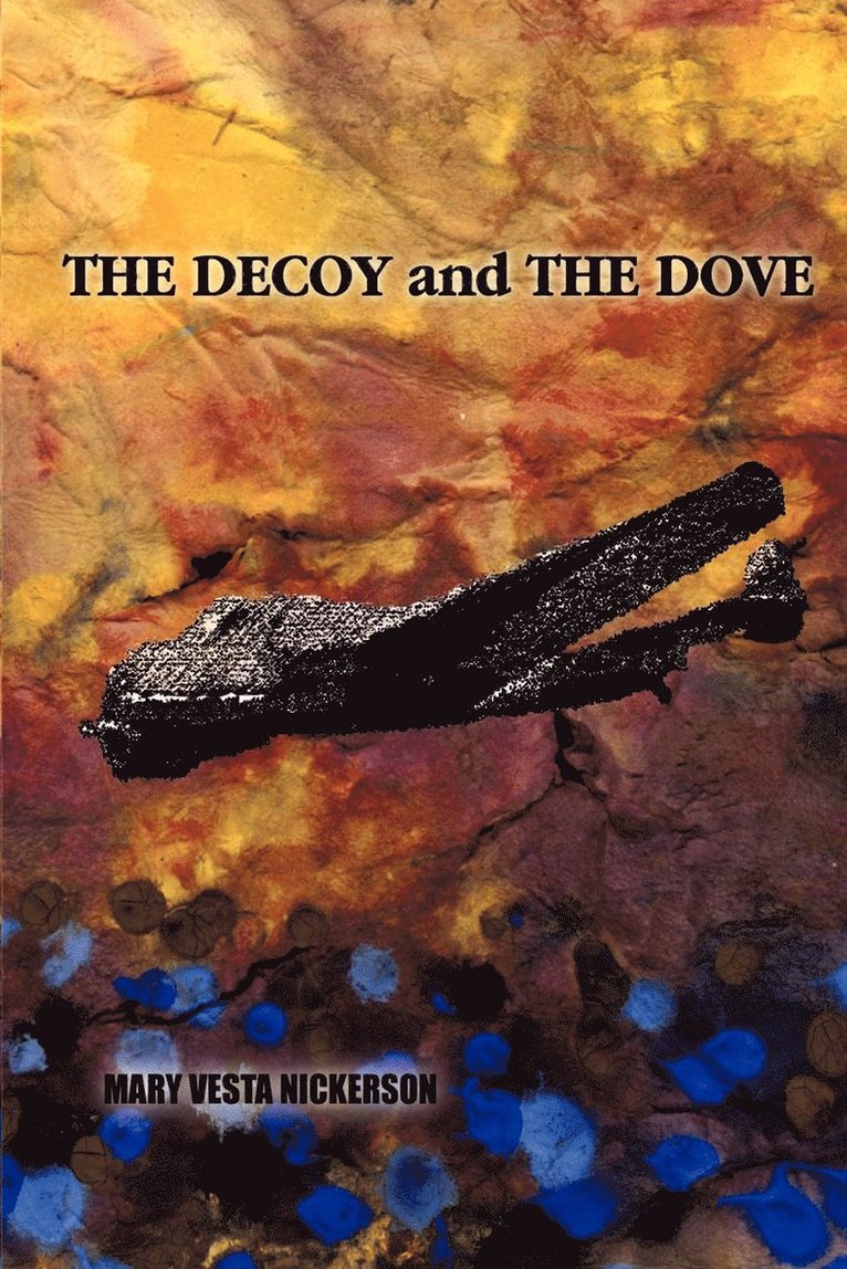 The Decoy and the Dove 1