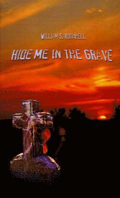 Hide Me in the Grave 1