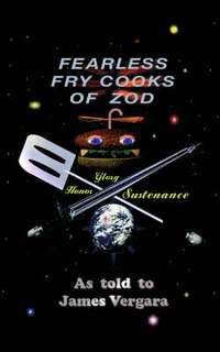 bokomslag Fearless Fry Cooks of Zod