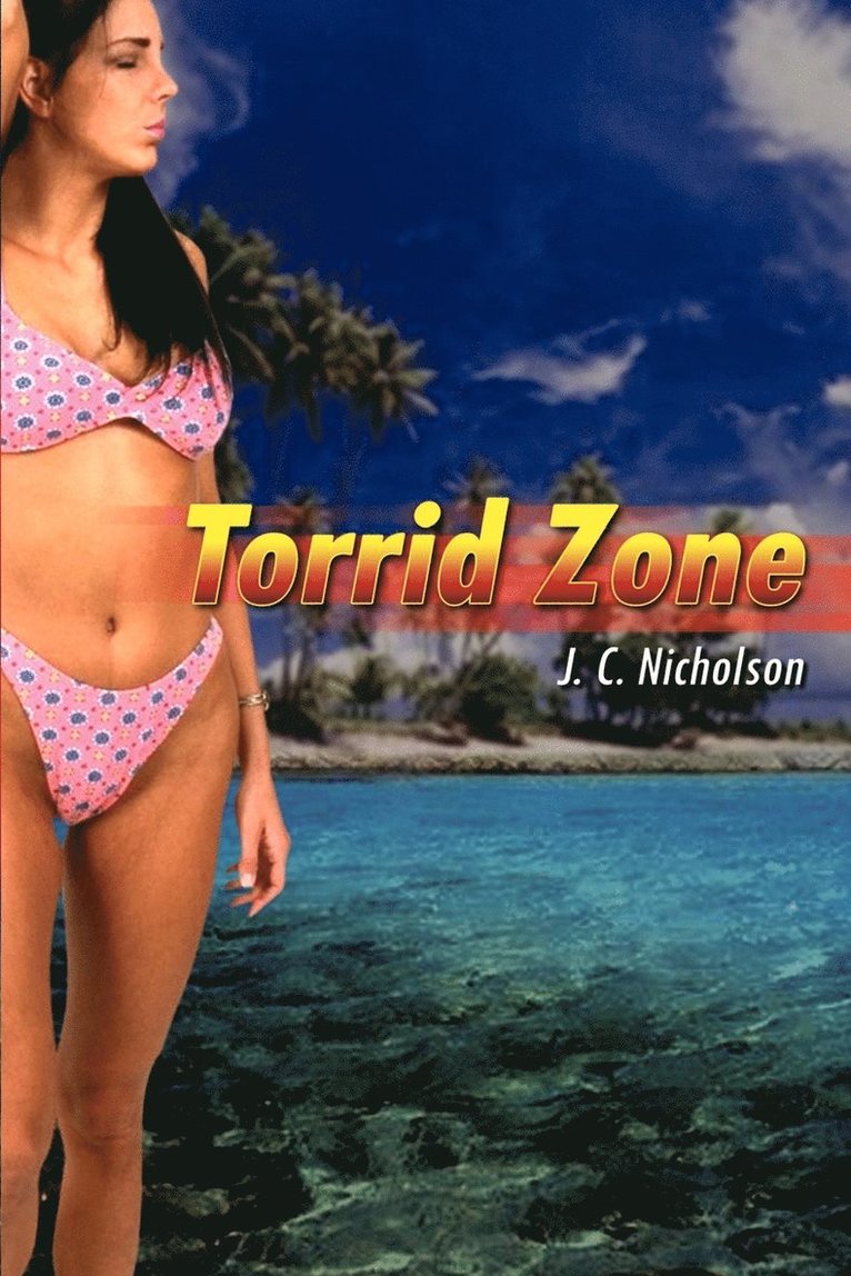 Torrid Zone 1