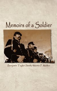 bokomslag Memoirs of a Soldier