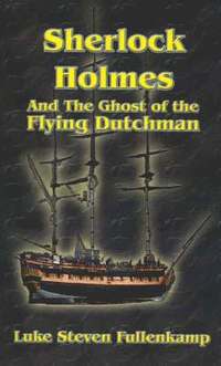 bokomslag Sherlock Holmes and the Ghost of the Flying Dutchman