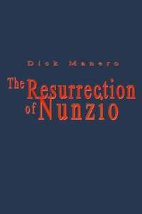 bokomslag The Resurrection of Nunzio