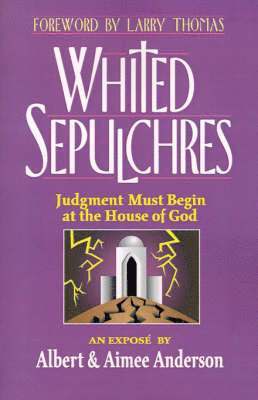 Whited Sepulchres 1