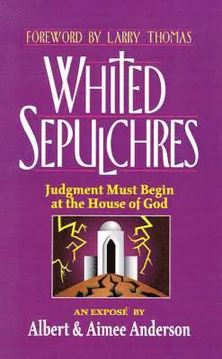 Albert Anderson - Whited Sepulchres, Inbunden
