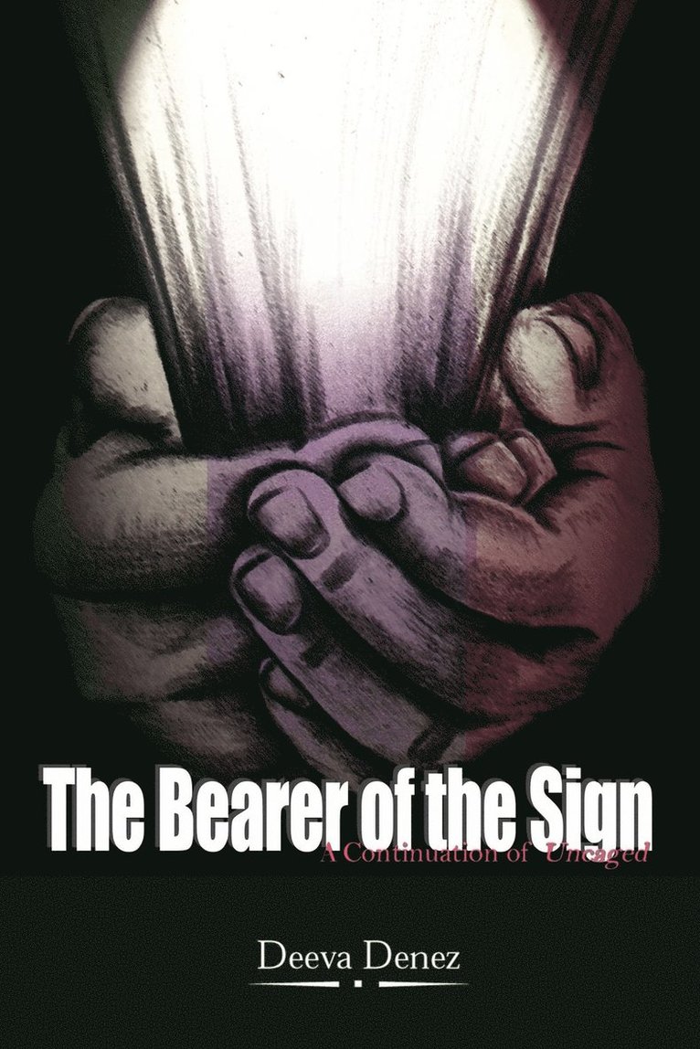 The Bearer of the Sign 1