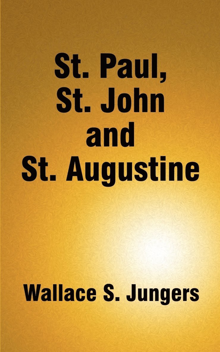 St. Paul, St. John and St. Augustine 1