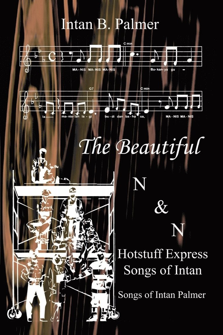 The Beautiful N&N Hotstuff Express Songs of Intan 1