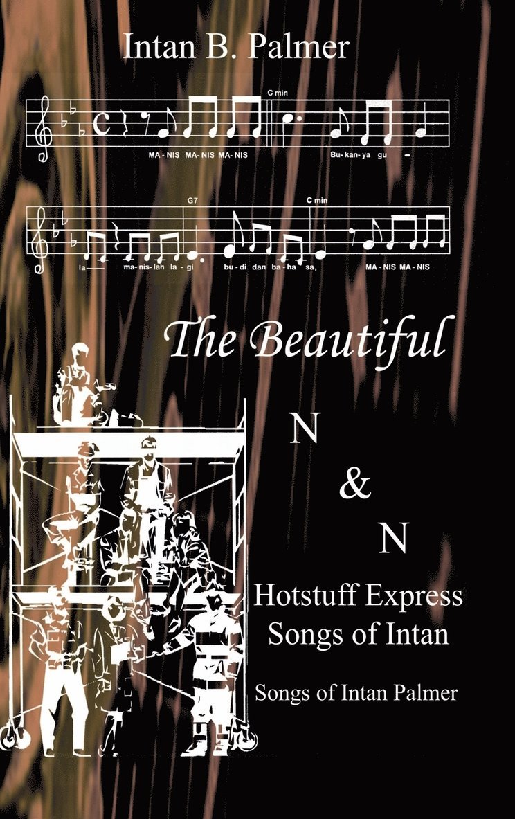 The Beautiful N&N Hotstuff Express Songs of Intan 1