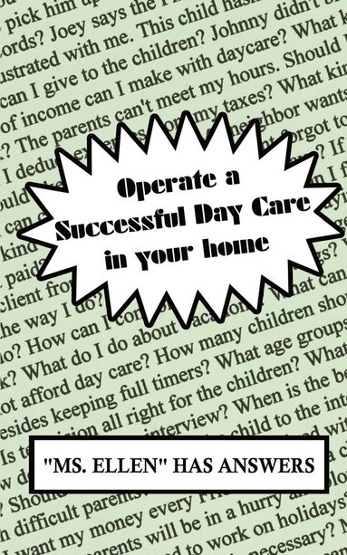 bokomslag Operate a Successful Day Care in Your Home