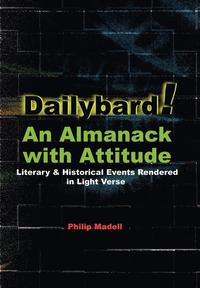 bokomslag Dailybard! An Almanack with Attitude