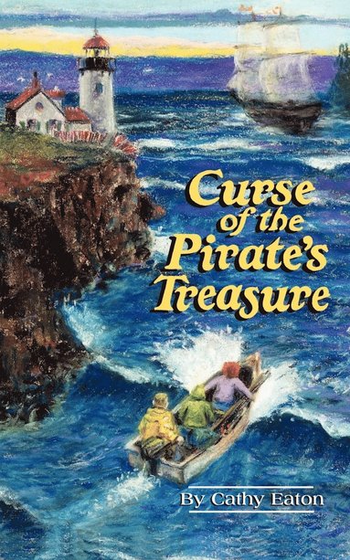 Cathy Eaton - Curse of the Pirate's Treasure, Häftad