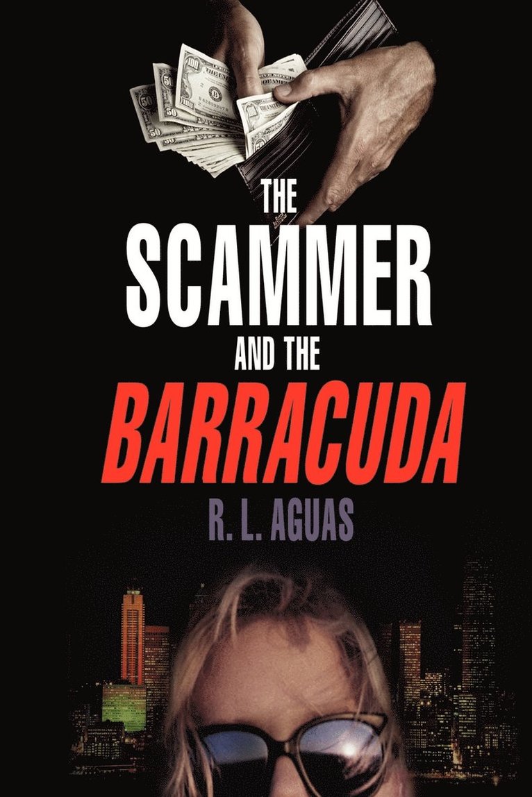 The Scammer and the Barracuda 1