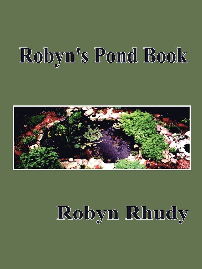 Robyn's Pond Book 1