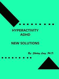 bokomslag Hyperactivity / ADHD..New Solutions