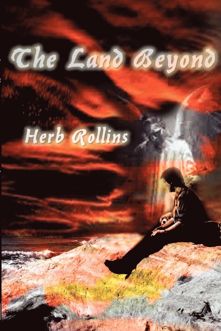 Herb Rollins - Land Beyond, Häftad