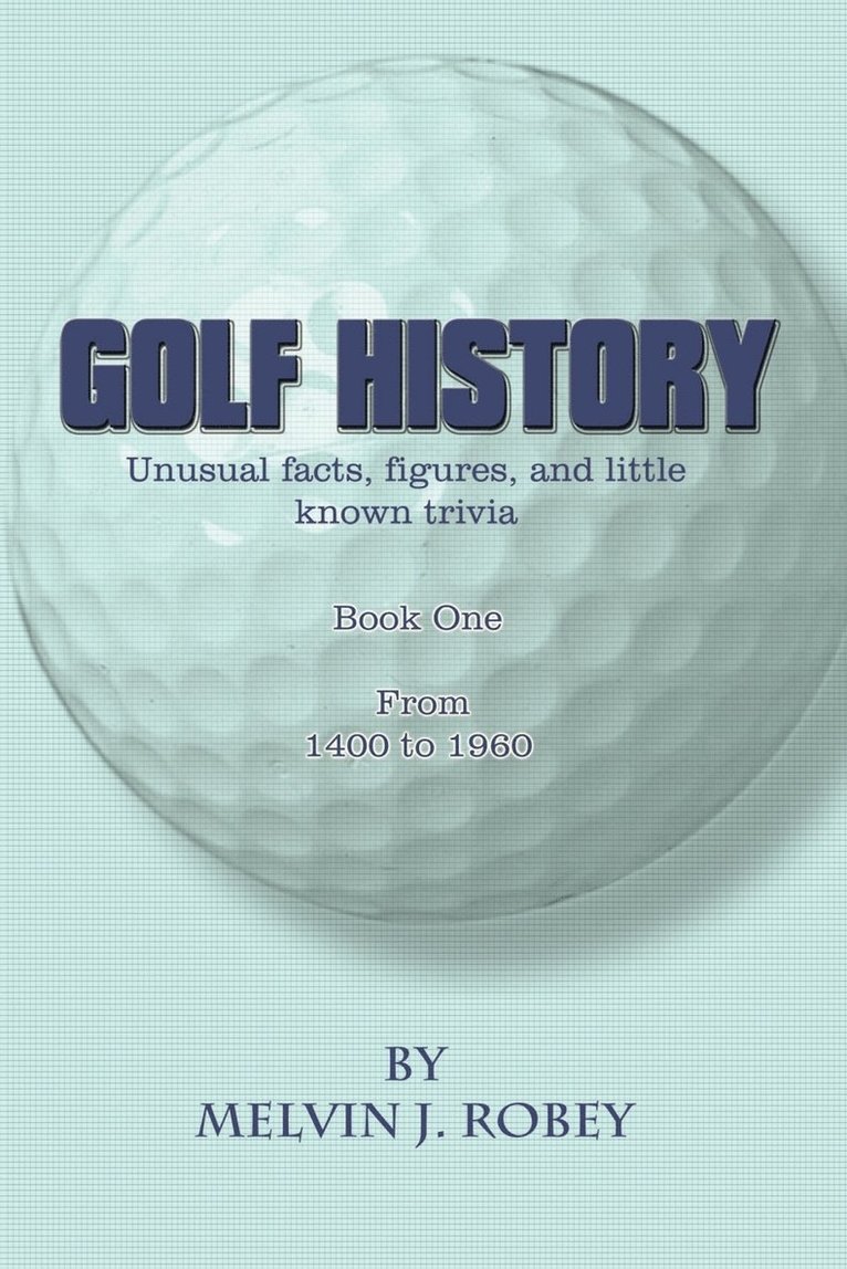 Golf History: Bk. 1 1