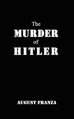 The Murder of Hitler 1
