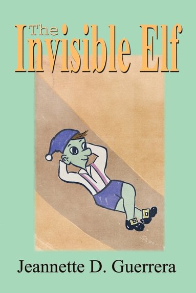 bokomslag The Invisible Elf