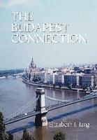 bokomslag The Budapest Connection