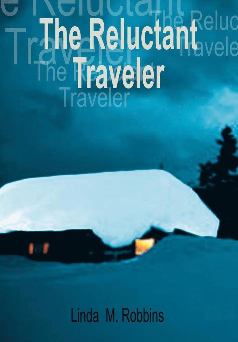 The Reluctant Traveler 1