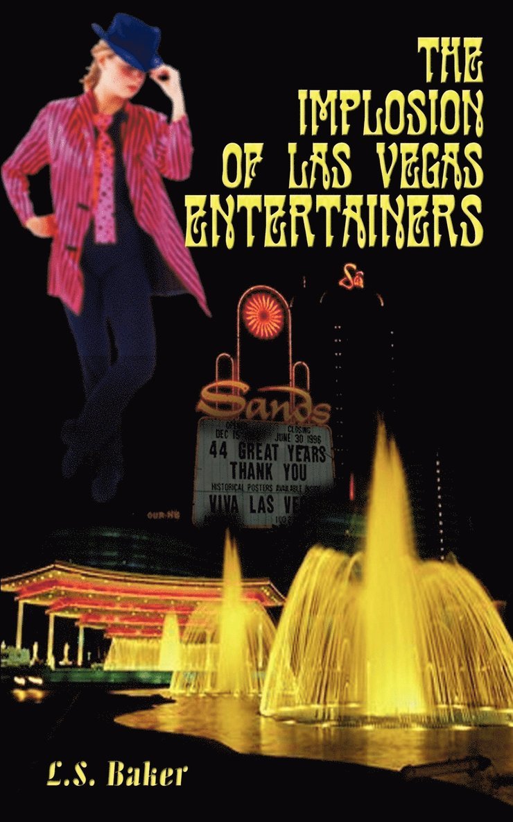 The Implosion of Las Vegas Entertainers 1