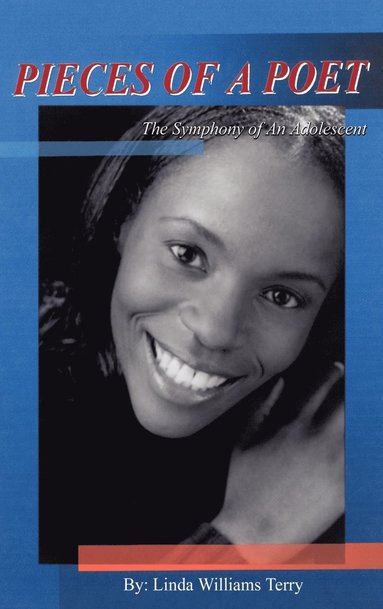 Linda Williams Terry - Pieces of a Poet, Inbunden
