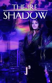 bokomslag Ire Shadow