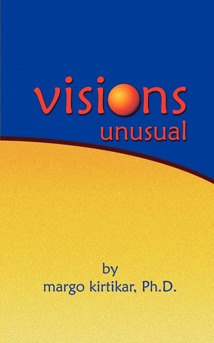 Visions Unusual 1