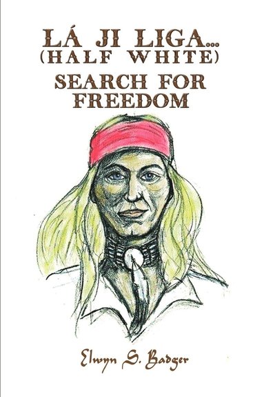 bokomslag La'ji Liga...Search for Freedom