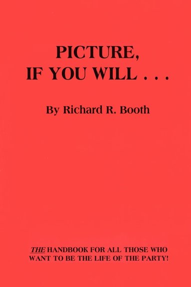 bokomslag Picture, If You Will...