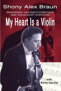 bokomslag My Heart is a Violin