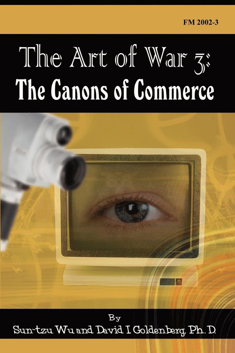 David I. Goldenberg, Sun-Tzu Wu, Sun Tzu, PH. D. David I. Goldenberg - Art of War 3, Häftad