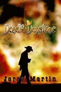 bokomslag Deadly Dunstone