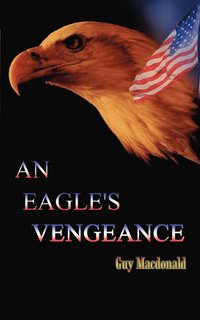 bokomslag An Eagle's Vengeance