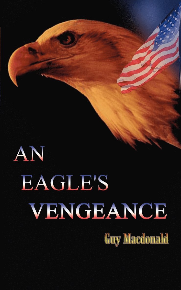 An Eagle's Vengeance 1