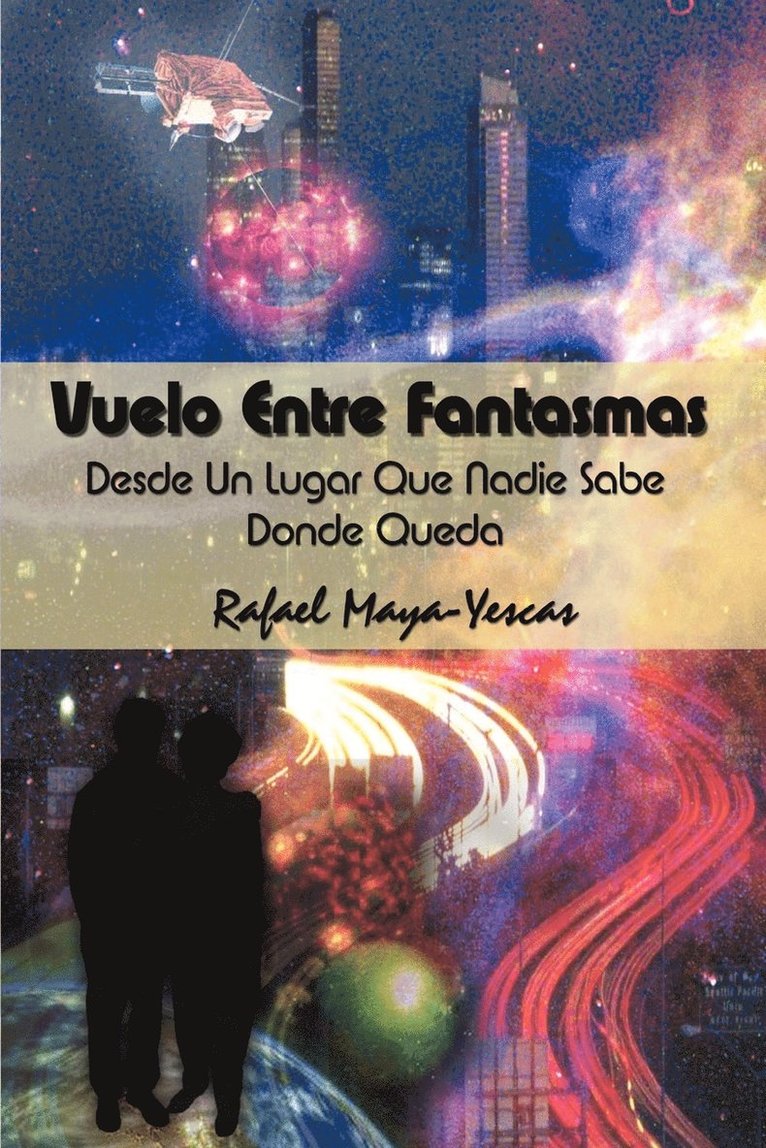 Vuelo Entre Fantasmas 1