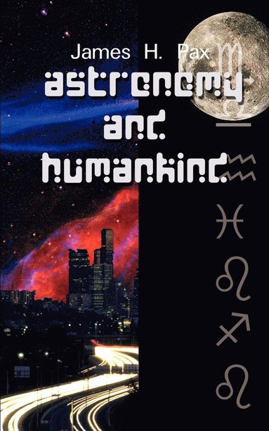 bokomslag Astronomy and Humankind