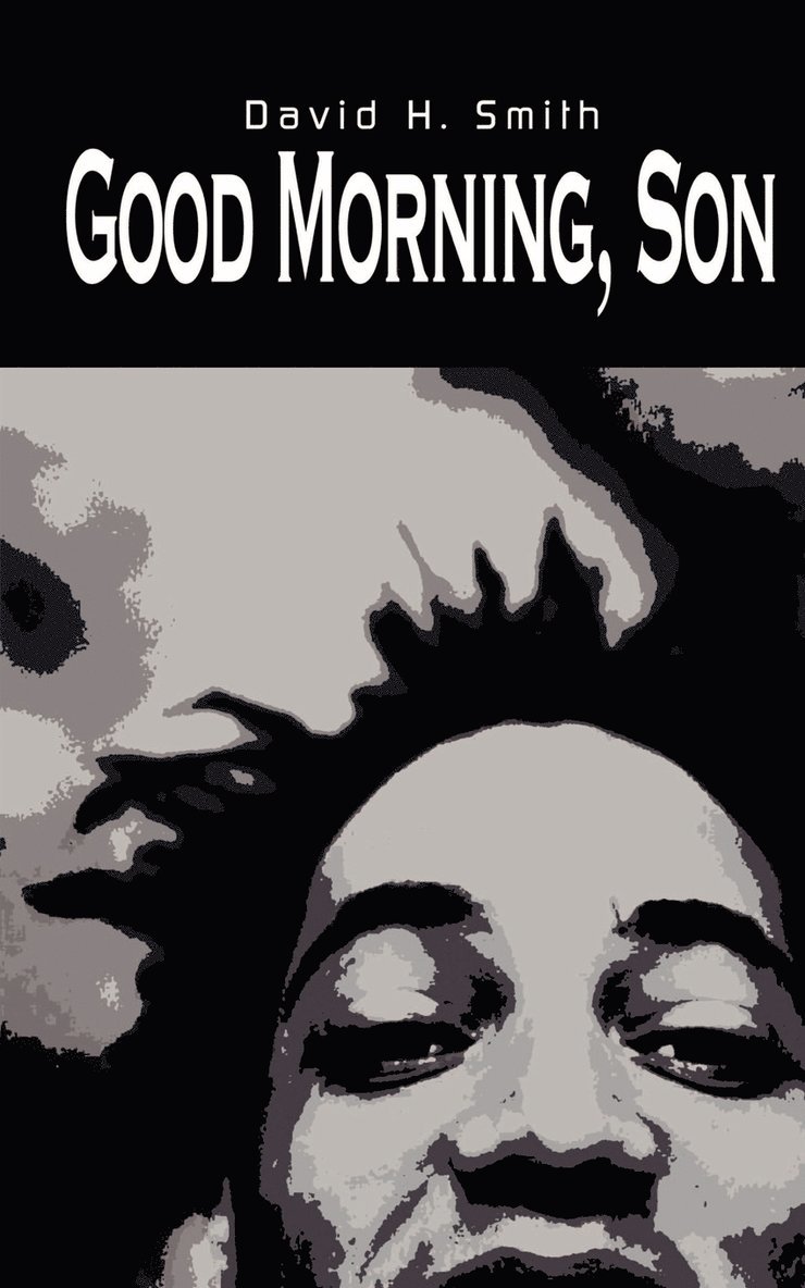 Good Morning, Son