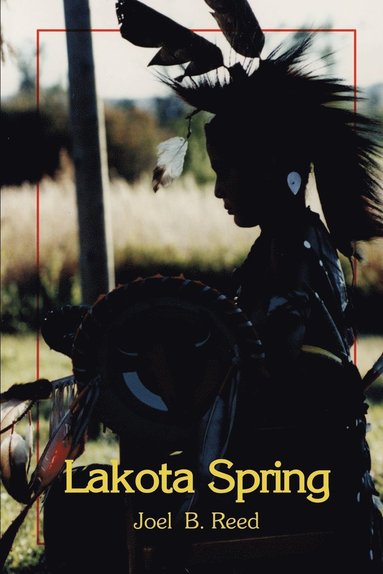 bokomslag Lakota Spring