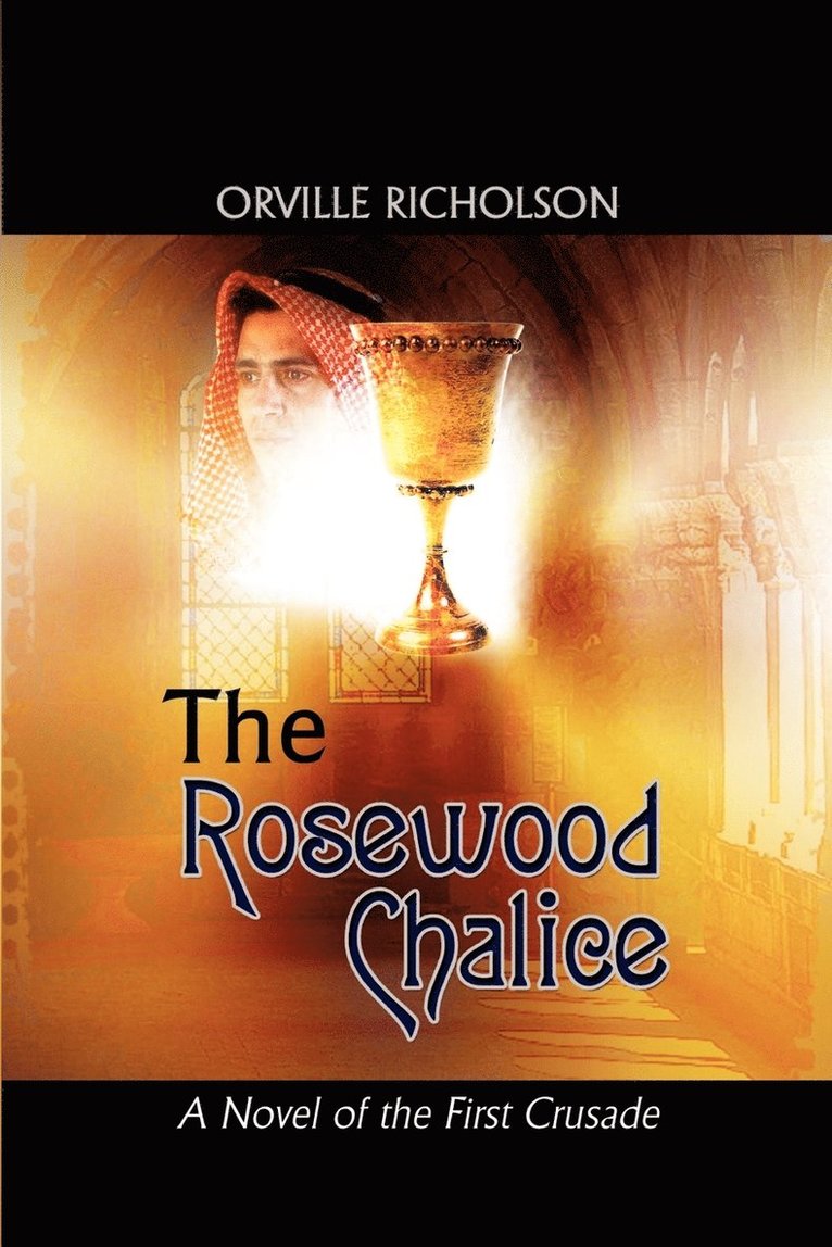 Orville Richolson - Rosewood Chalice, Häftad