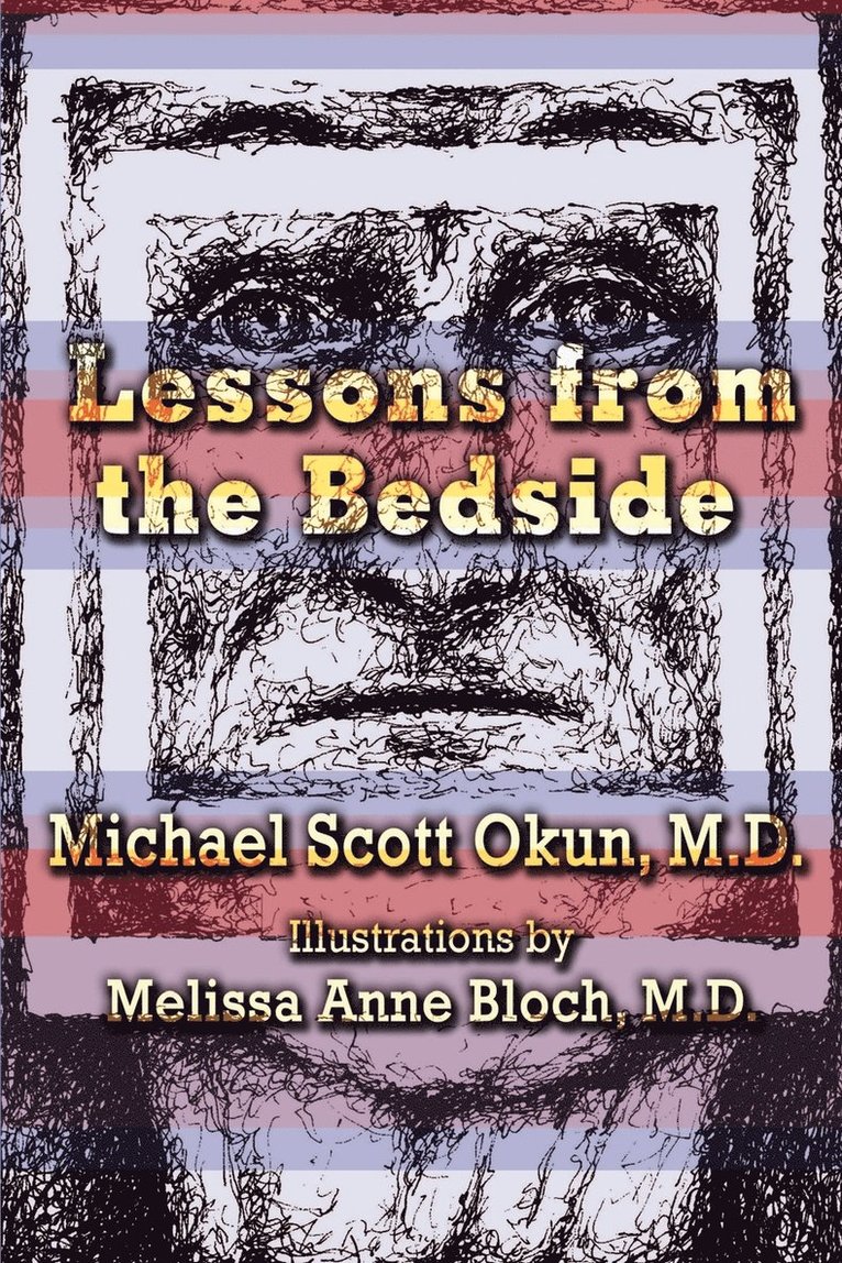 Lessons from the Bedside 1