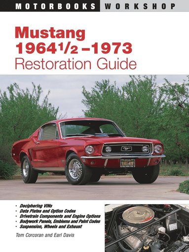 bokomslag Mustang 1964 1/2 - 73 Restoration Guide
