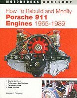 bokomslag How to Rebuild and Modify Porsche 911 Engines 1965-1989