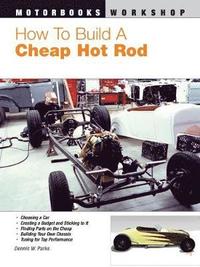 bokomslag How to Build a Cheap Hot Rod