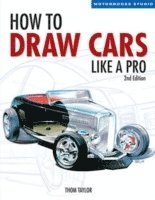 bokomslag How to Draw Cars Like a Pro, 2nd Edition