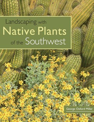 bokomslag Landscaping with Native Plants of the Southwest