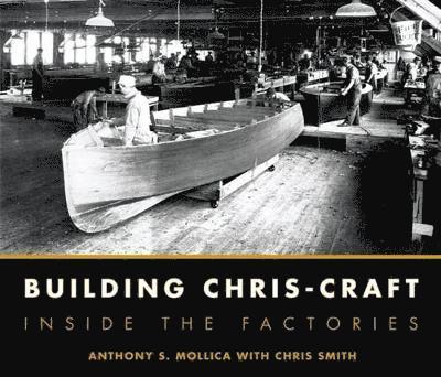 Building Chris-Craft 1
