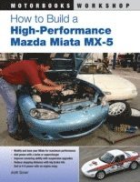 bokomslag How to Build a High-Performance Mazda Miata MX-5