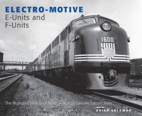 Solomon, B: Electro-Motive E-Units and F-Units
